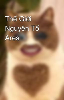 Thế Giới Nguyên Tố Ares