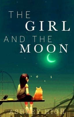 The Girl And The Moon