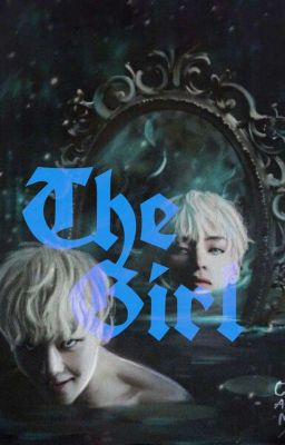 The Girl//Bts FF♡\\18+