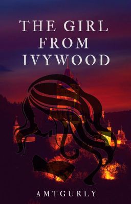 The Girl from Ivywood: A Laurence X Reader story