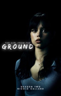 The Girl from the Ground - Season 2