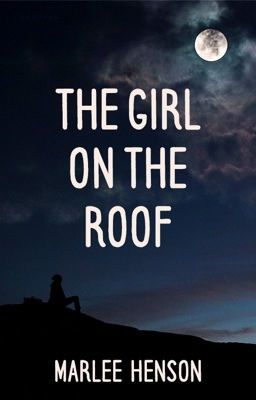 The Girl On The Roof