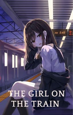 The girl on the train