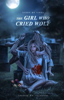 the girl who cried wolf