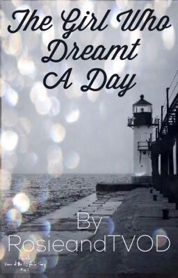 The Girl Who Dreamt A Day