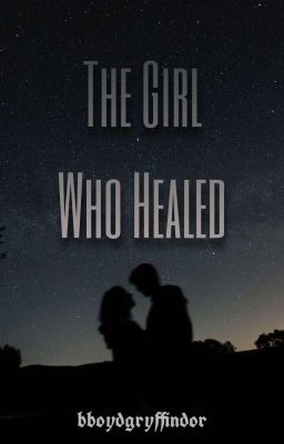 The Girl Who Healed