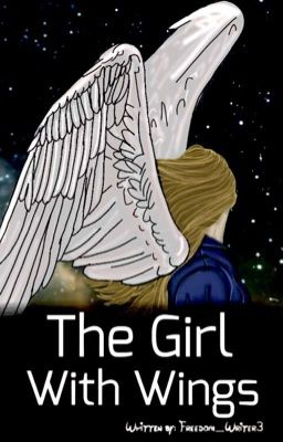 The Girl With Wings: Rewriten (PAUSED)