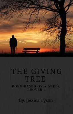 The Giving Tree: Poem Based on a Greek Proverb