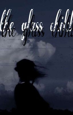 the glass child