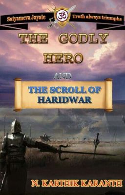 'The Godly Hero' & The Scroll Of Haridwar