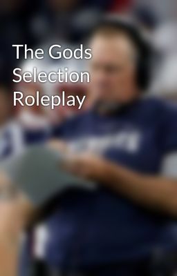 The Gods Selection Roleplay