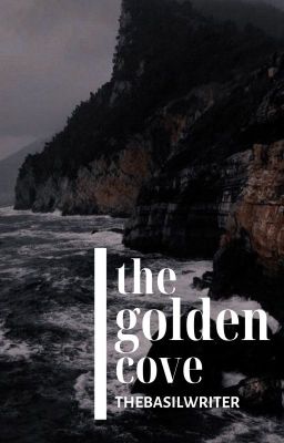 The Golden Cove ||  ✔