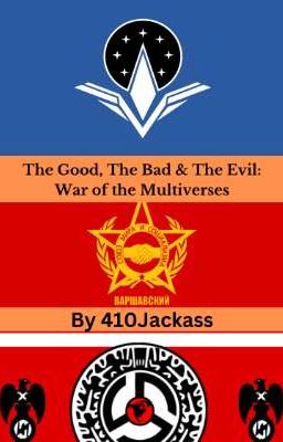 The Good, The Bad & The Evil: War of the Multiverse