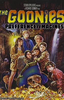 The Goonies Preference/ Imagines 