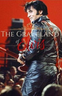 The Graceland of Elvis (SOSPESO PER SEMPRE)