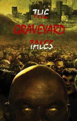 The Graveyard Tales