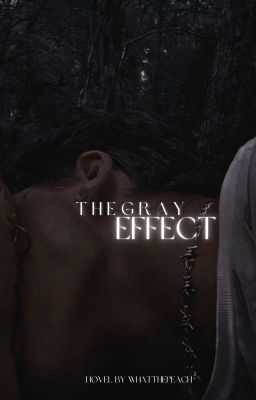 The Gray Effect ✓