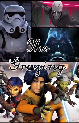 The Grazing [Star Wars Rebels Horror Story]