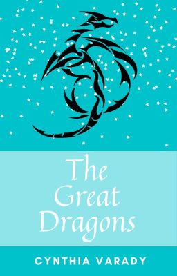 The Great Dragons: a short story