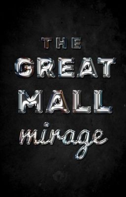 The Great Mall Mirage