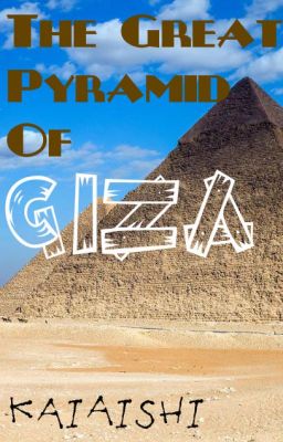 The Great Pyramid of Giza