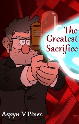 The Greatest Sacrifice (GF One-Shot)