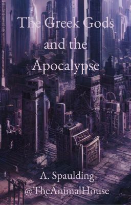 The Greek Gods and the Apocalypse