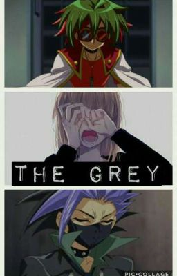 tHe GrEy (YuGiOh Fanfiction)