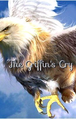 The Griffin's Cry