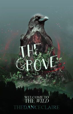 The Grove (Ravens #1)