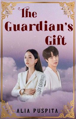 The Guardian's Gift