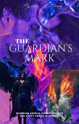 The Guardian's Mark || Complete