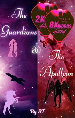 The Guardians and The Apollyon (coming soon)