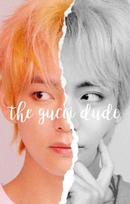 the gucci dude  •  kim taehyung