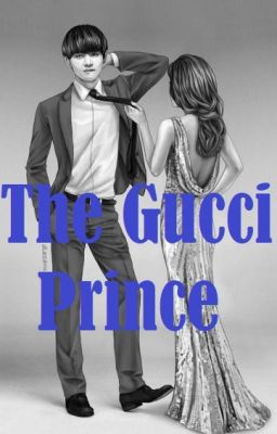 The Gucci Prince (Tae -Fan fikce)