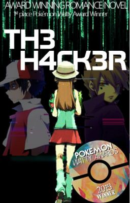 The Hacker [Pokemon Fanfiction]