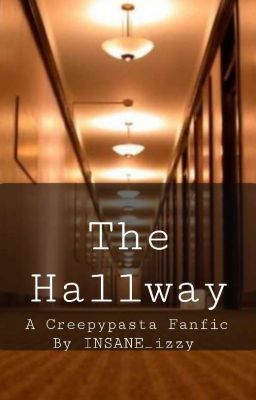 The Hallway