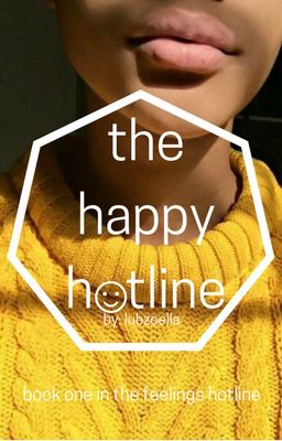 The Happy Hotline