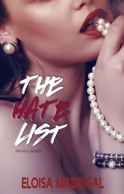 The Hate List (De Guia 1: ERIN)