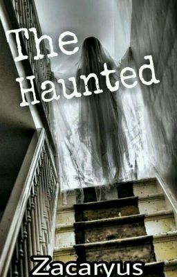 The Haunted