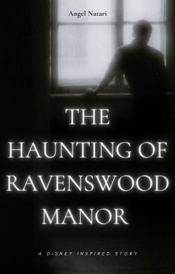 The Haunting of Ravenswood Manor