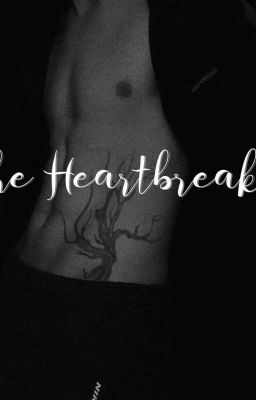 The heartbreaker