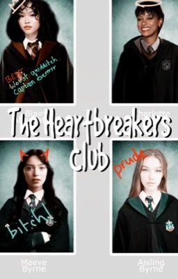 THE HEARTBREAKERS CLUB ✸ marauders era