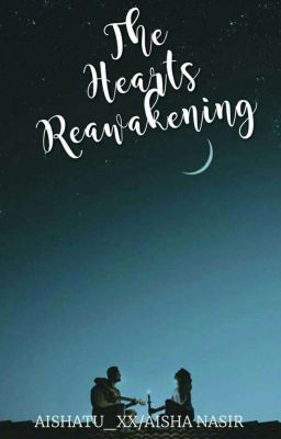 THE HEARTS REAWAKENING 