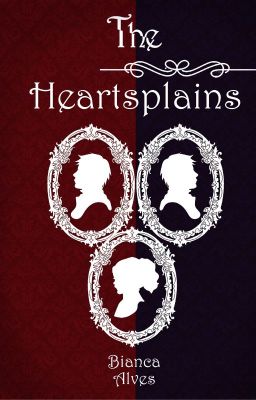 The Heartsplains - Saga Maurêveilles - Livro três