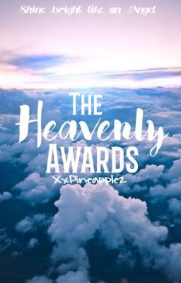 The Heavenly Awards 2017 [CLOSED]