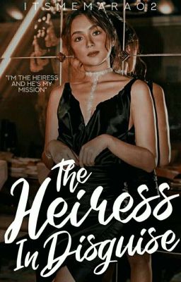 The Heiress In Disguise