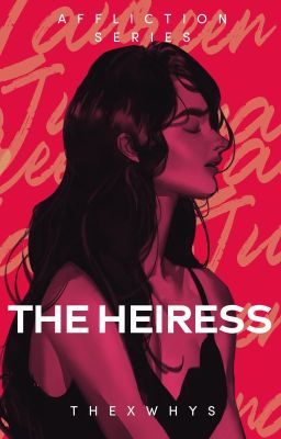 The Heiress: Laureen Juliana