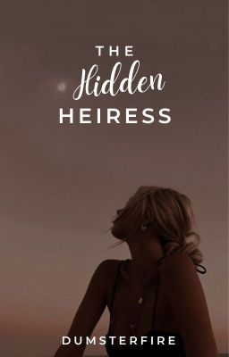 The Hidden Heiress