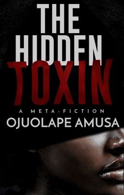 The Hidden Toxin ✔(#6 in the Our Side of The Dice Series) 